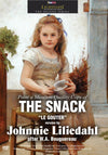 Johnnie Liliedahl: The Snack