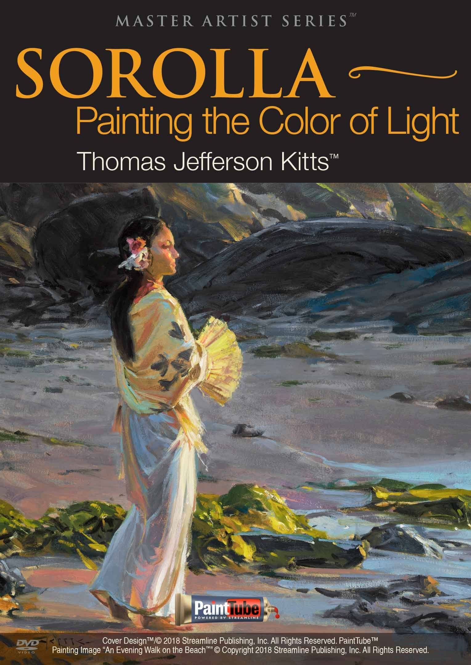 Thomas Jefferson Kitts: Sorolla: Painting the Color of Light