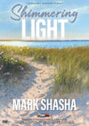 Mark Shasha: Shimmering Light